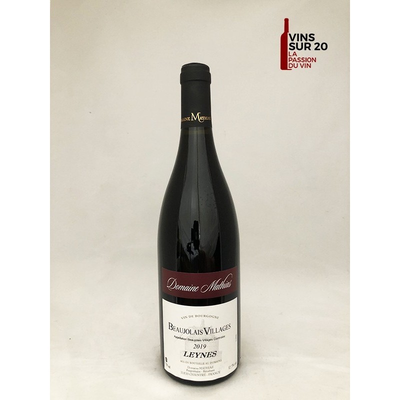 DOMAINE MATHIAS - BEAUJOLAIS VILLAGE LEYNES - 2019