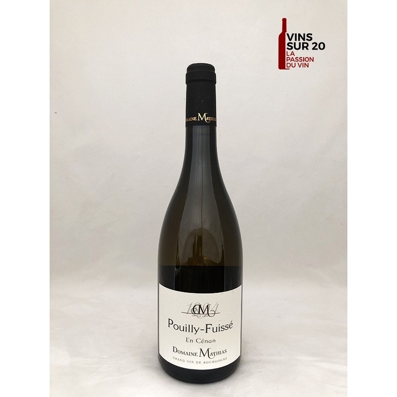 DOMAINE MATHIAS - EN CENAN - POUILLY FUISSÉ - 2020